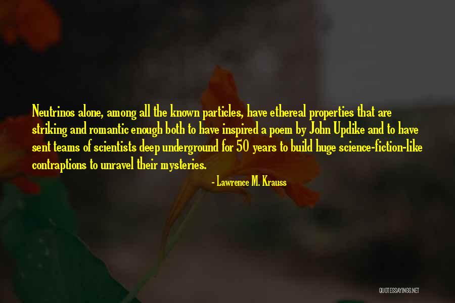 Contraptions Quotes By Lawrence M. Krauss Contraptions Quotes By Lawrence M. Krauss