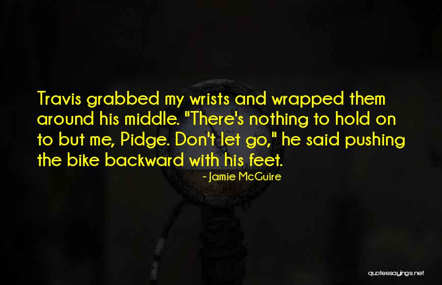 Contraptions Toy Quotes By Jamie McGuire Contraptions Toy Quotes By Jamie McGuire
