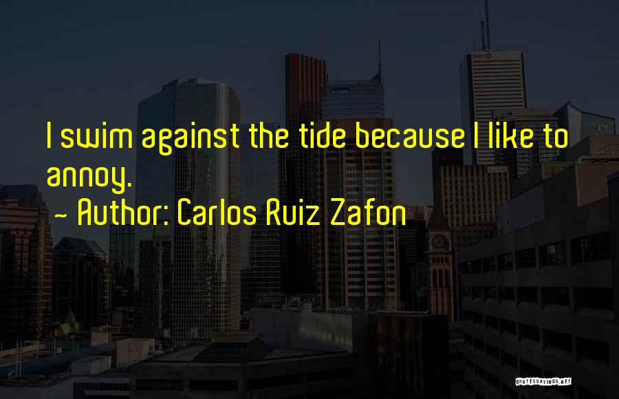 Contrarian Quotes By Carlos Ruiz Zafon