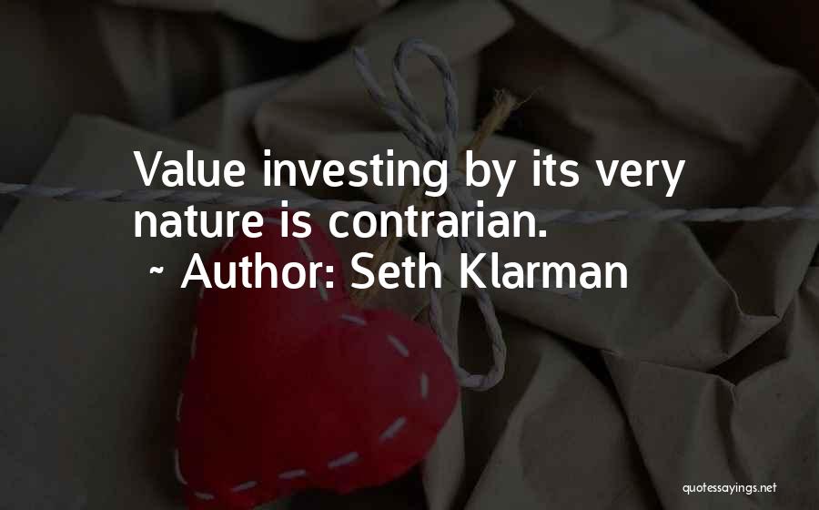 Contrarian Quotes By Seth Klarman