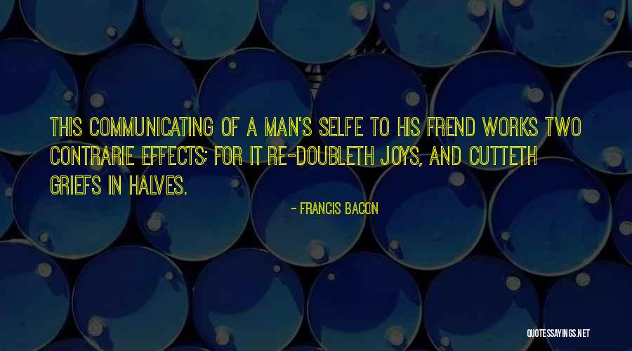 Contrarie Quotes By Francis Bacon Contrarie Quotes By Francis Bacon