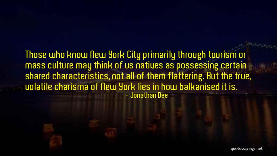 Contrariedades Poema Quotes By Jonathan Dee Contrariedades Poema Quotes By Jonathan Dee