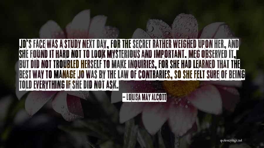 Contraries Quotes By Louisa May Alcott Contraries Quotes By Louisa May Alcott