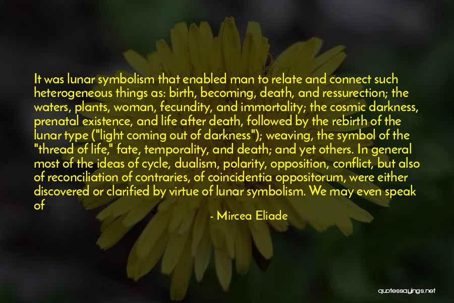 Contraries Quotes By Mircea Eliade Contraries Quotes By Mircea Eliade