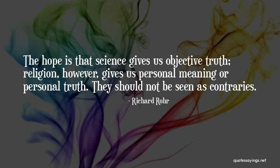 Contraries Quotes By Richard Rohr Contraries Quotes By Richard Rohr