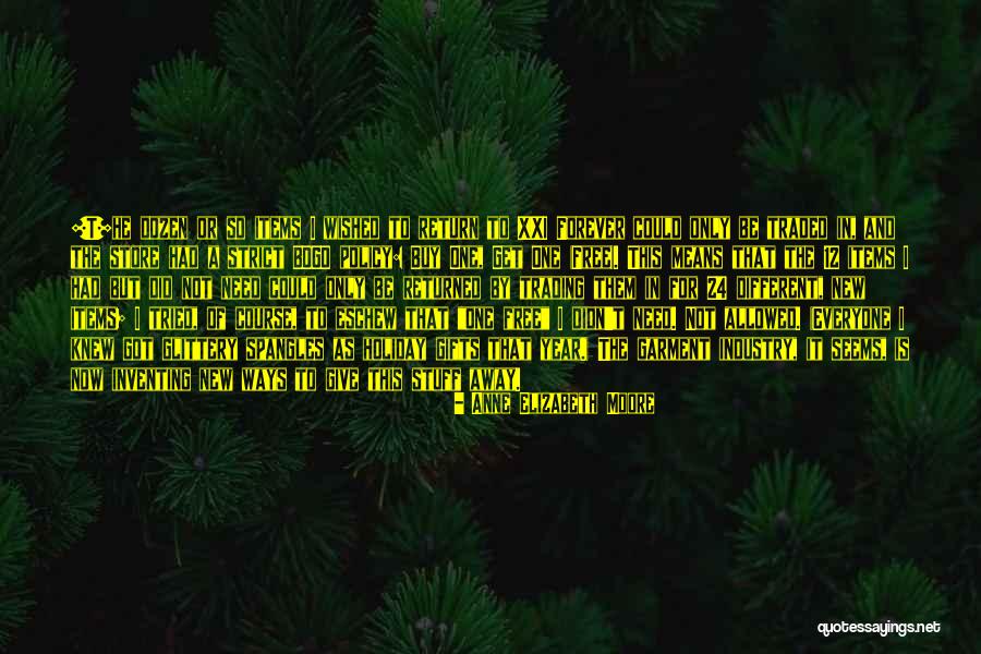 Contrariis Quotes By Anne Elizabeth Moore Contrariis Quotes By Anne Elizabeth Moore