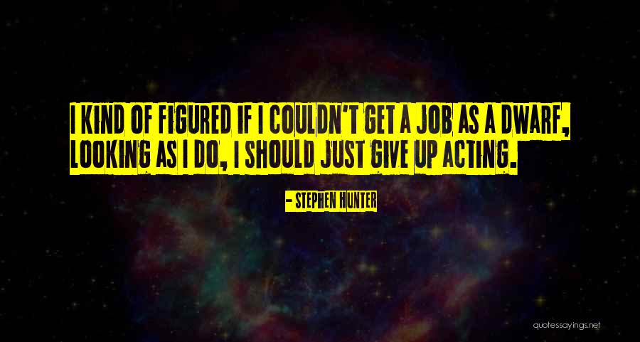 Contrariness Behavior Quotes By Stephen Hunter Contrariness Behavior Quotes By Stephen Hunter