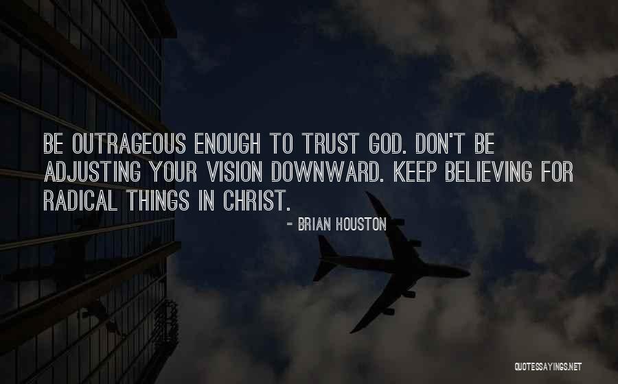 Contrarios En Quotes By Brian Houston Contrarios En Quotes By Brian Houston