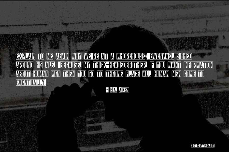 Contrarios Fabio Quotes By G.A. Aiken Contrarios Fabio Quotes By G.A. Aiken