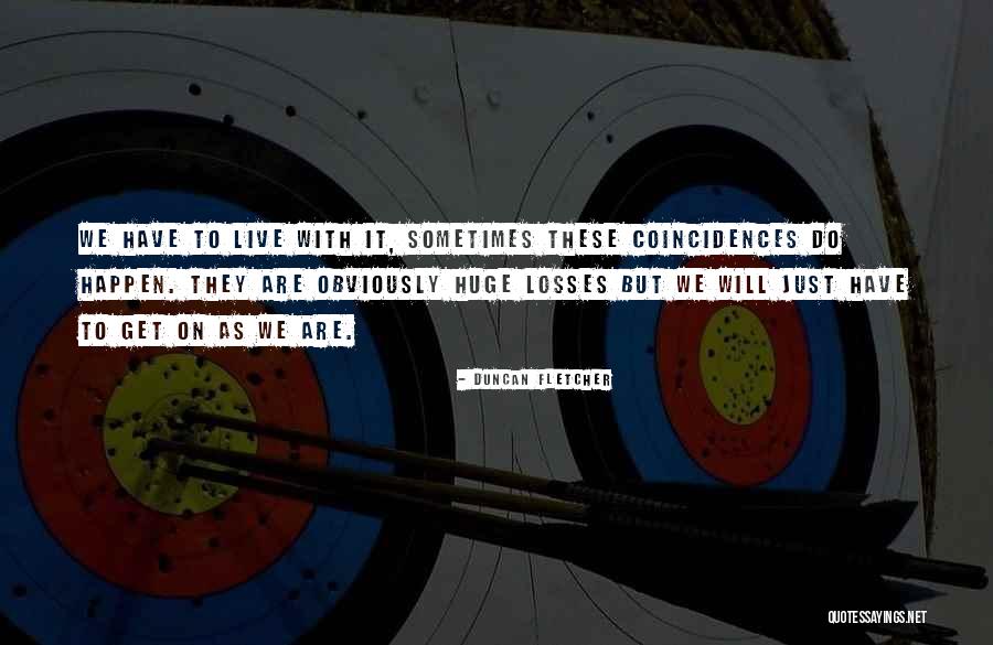 Contrarious Chicago Quotes By Duncan Fletcher Contrarious Chicago Quotes By Duncan Fletcher