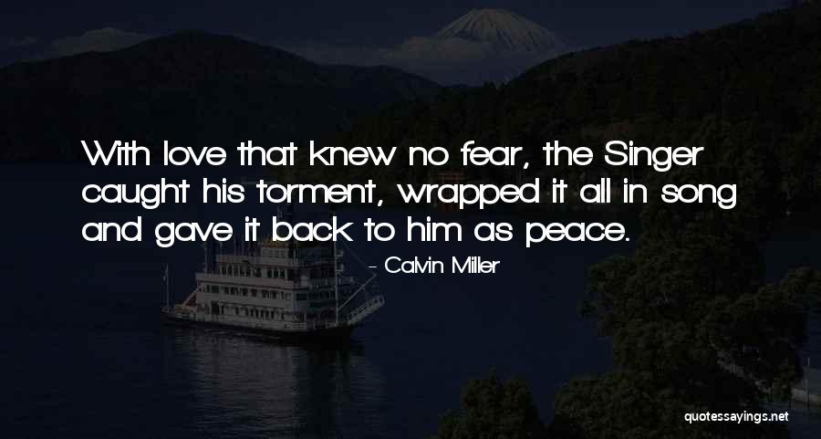 Contrarty Quotes By Calvin Miller Contrarty Quotes By Calvin Miller