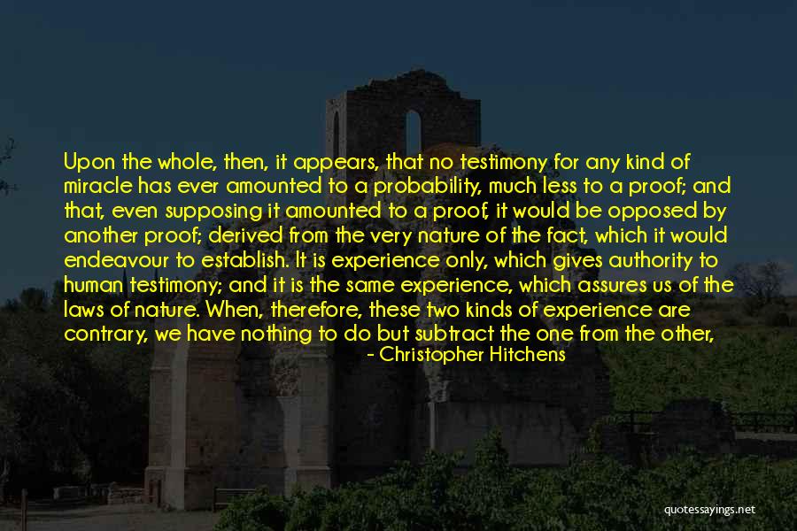 Contrary Opinion Quotes By Christopher Hitchens Contrary Opinion Quotes By Christopher Hitchens