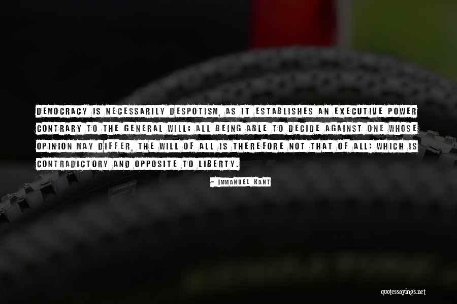 Contrary Opinion Quotes By Immanuel Kant Contrary Opinion Quotes By Immanuel Kant