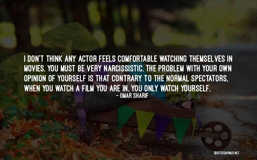 Contrary Opinion Quotes By Omar Sharif Contrary Opinion Quotes By Omar Sharif