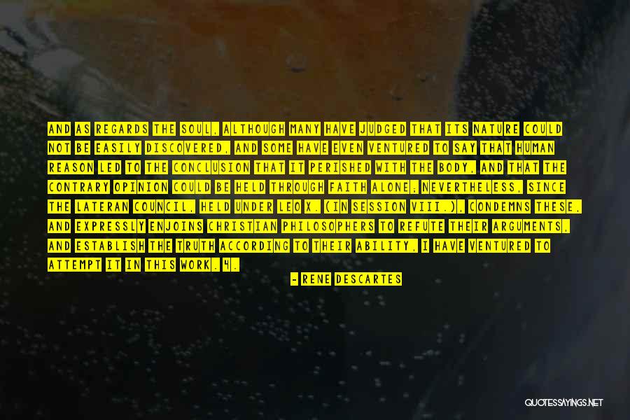Contrary Opinion Quotes By Rene Descartes Contrary Opinion Quotes By Rene Descartes