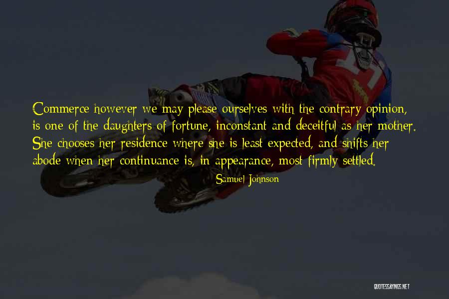 Contrary Opinion Quotes By Samuel Johnson Contrary Opinion Quotes By Samuel Johnson