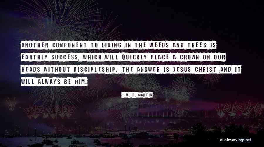 Contrase A En Quotes By W. R. Martin Contrase A En Quotes By W. R. Martin