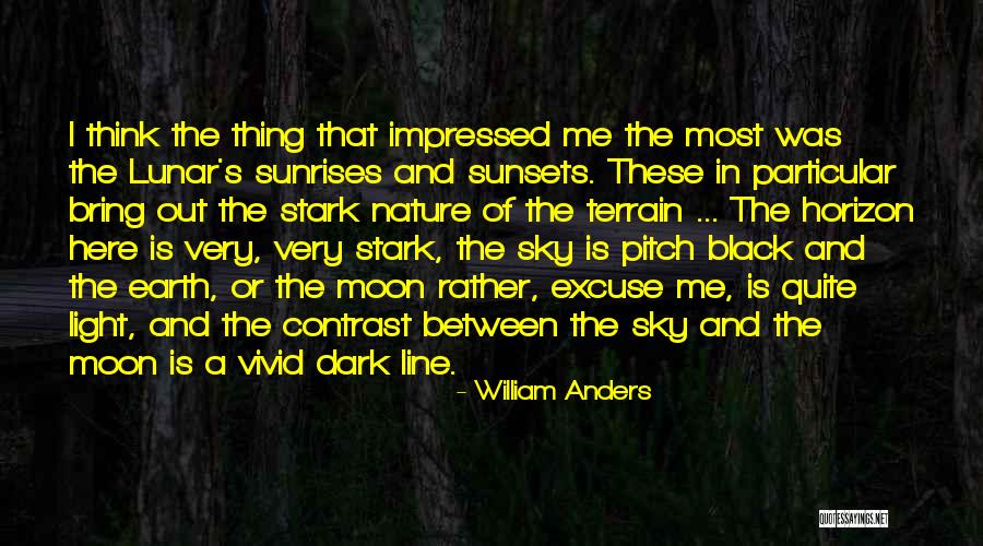 Contrast Between Light Quotes By William Anders Contrast Between Light Quotes By William Anders