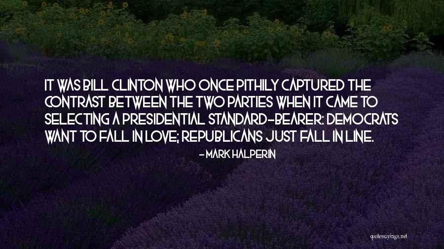 Contrast Between Quotes By Mark Halperin Contrast Between Quotes By Mark Halperin