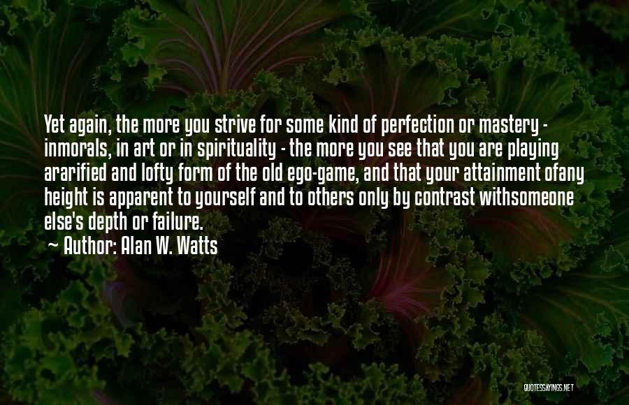 Contrast In Art Quotes By Alan W. Watts