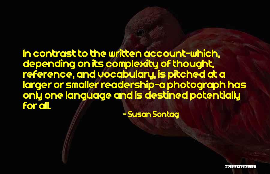 Contrast Photography Quotes By Susan Sontag