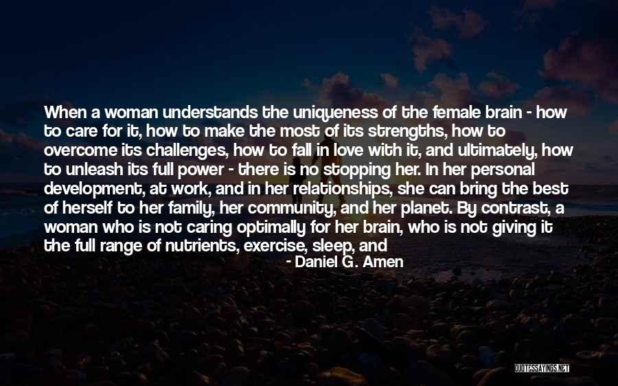 Contrast Quotes By Daniel G. Amen Contrast Quotes By Daniel G. Amen