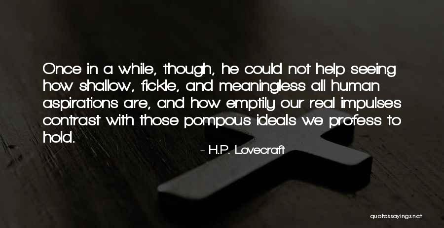 Contrast Quotes By H.P. Lovecraft Contrast Quotes By H.P. Lovecraft