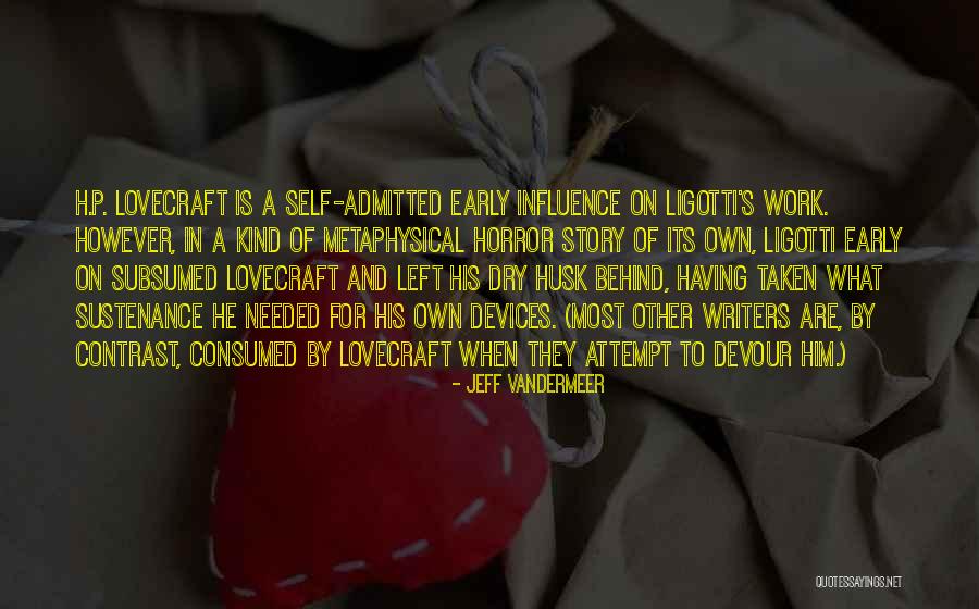 Contrast Quotes By Jeff VanderMeer Contrast Quotes By Jeff VanderMeer