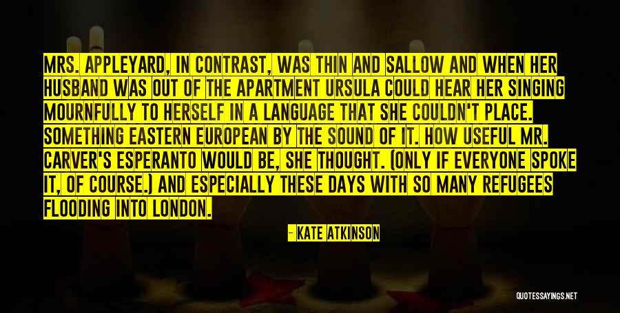 Contrast Quotes By Kate Atkinson Contrast Quotes By Kate Atkinson