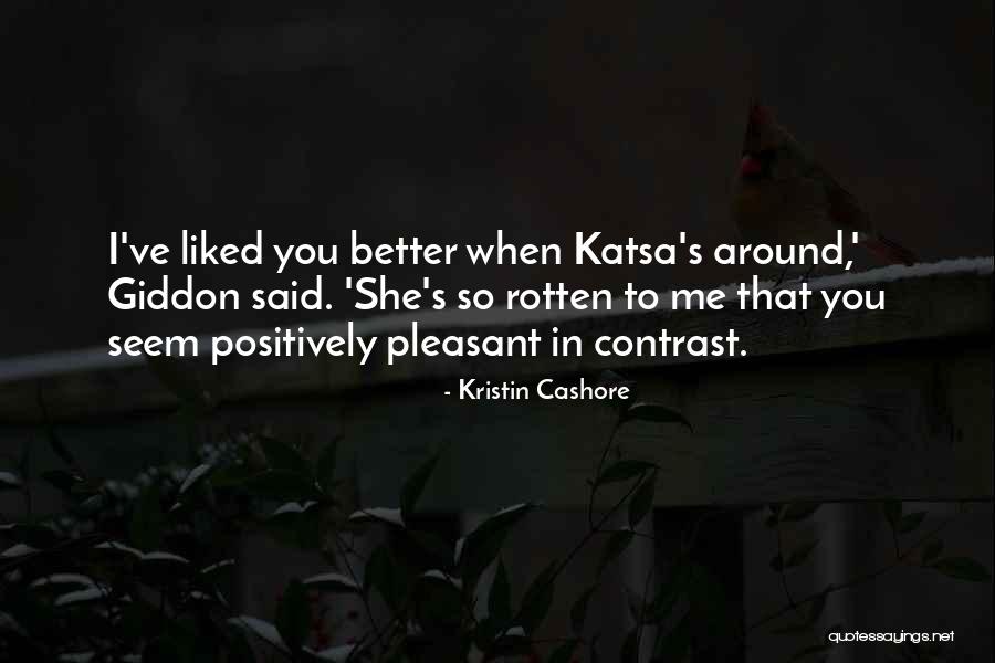 Contrast Quotes By Kristin Cashore Contrast Quotes By Kristin Cashore
