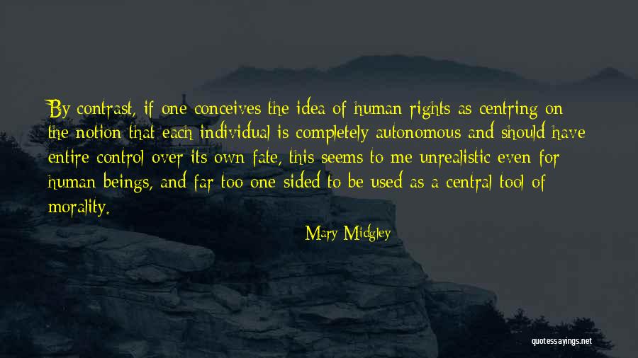 Contrast Quotes By Mary Midgley Contrast Quotes By Mary Midgley