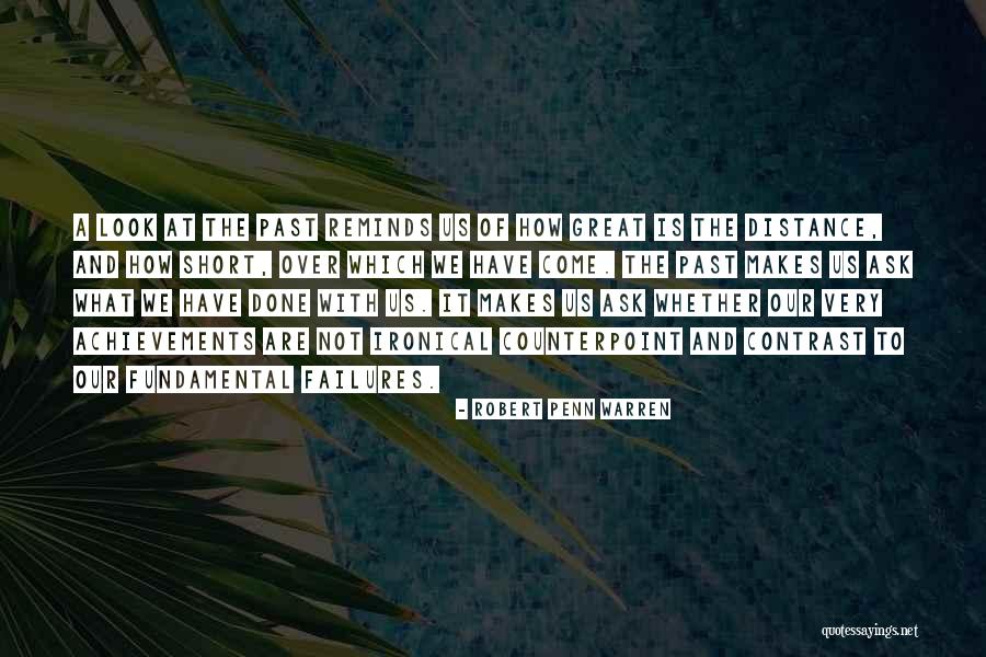Contrast Quotes By Robert Penn Warren Contrast Quotes By Robert Penn Warren