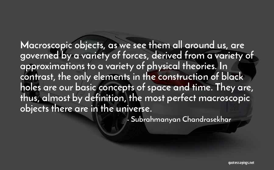Contrast Quotes By Subrahmanyan Chandrasekhar Contrast Quotes By Subrahmanyan Chandrasekhar
