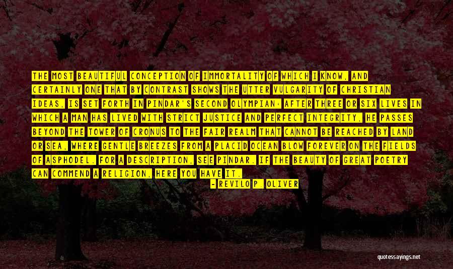 Contrast The Three Quotes By Revilo P. Oliver Contrast The Three Quotes By Revilo P. Oliver