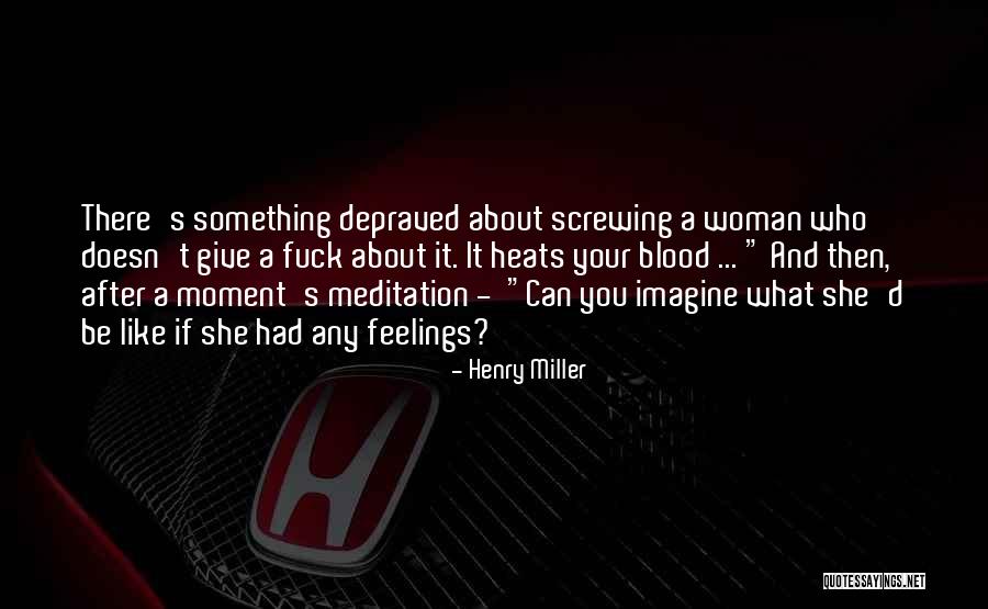 Contrastante Quotes By Henry Miller Contrastante Quotes By Henry Miller