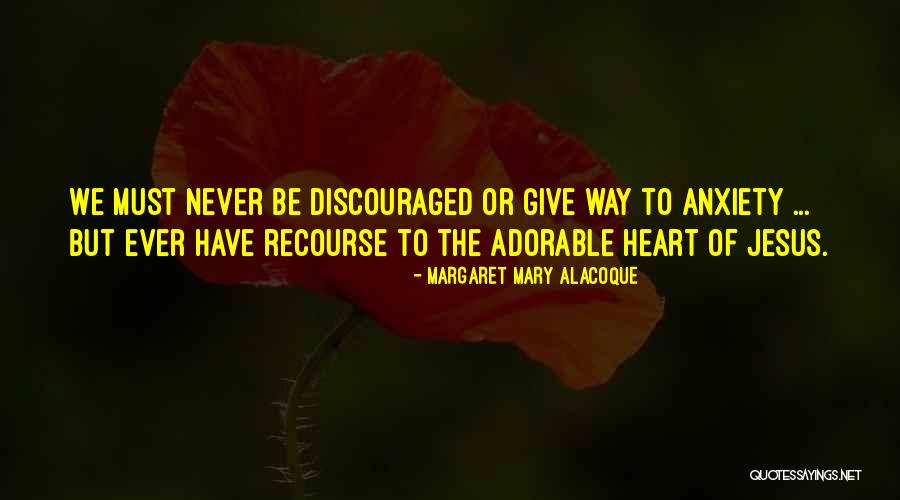 Contrastar Rae Quotes By Margaret Mary Alacoque Contrastar Rae Quotes By Margaret Mary Alacoque