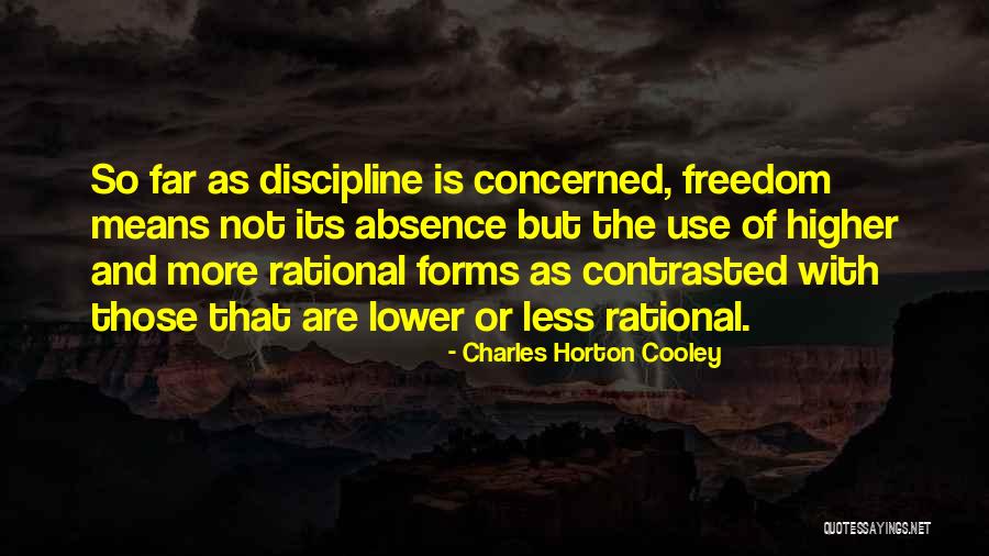 Contrasted With Quotes By Charles Horton Cooley Contrasted With Quotes By Charles Horton Cooley
