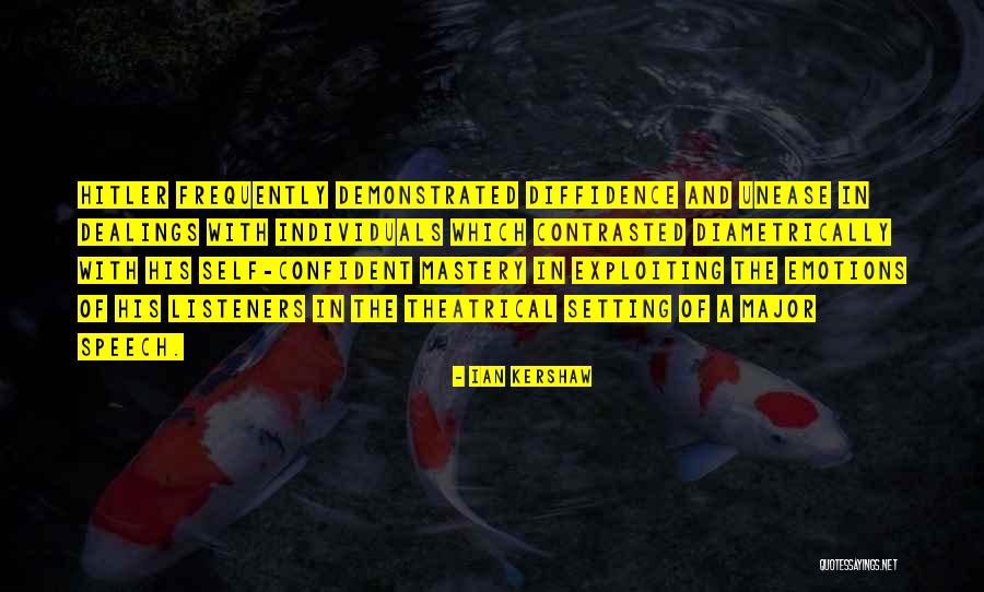 Contrasted With Quotes By Ian Kershaw Contrasted With Quotes By Ian Kershaw