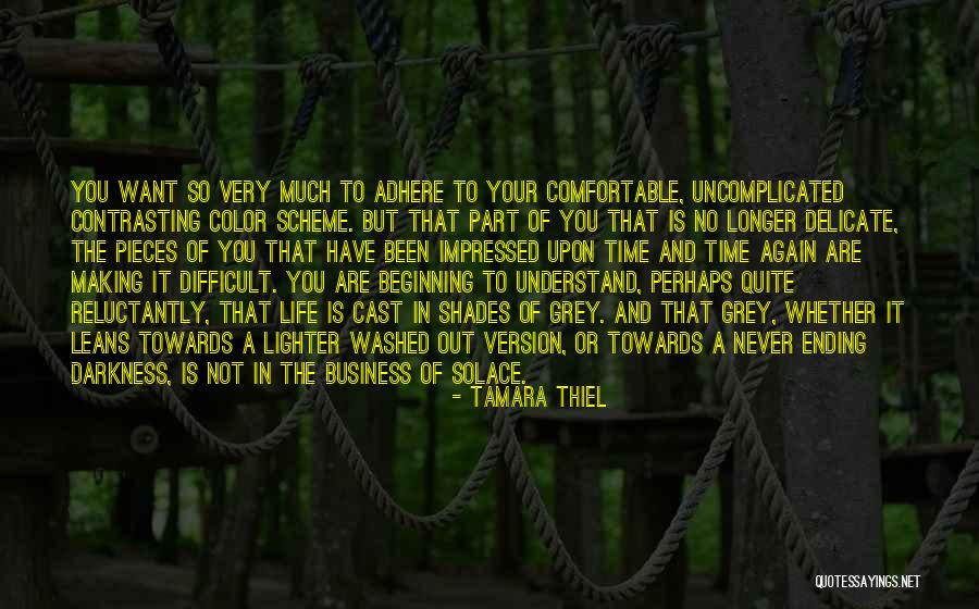 Contrasting Quotes By Tamara Thiel Contrasting Quotes By Tamara Thiel