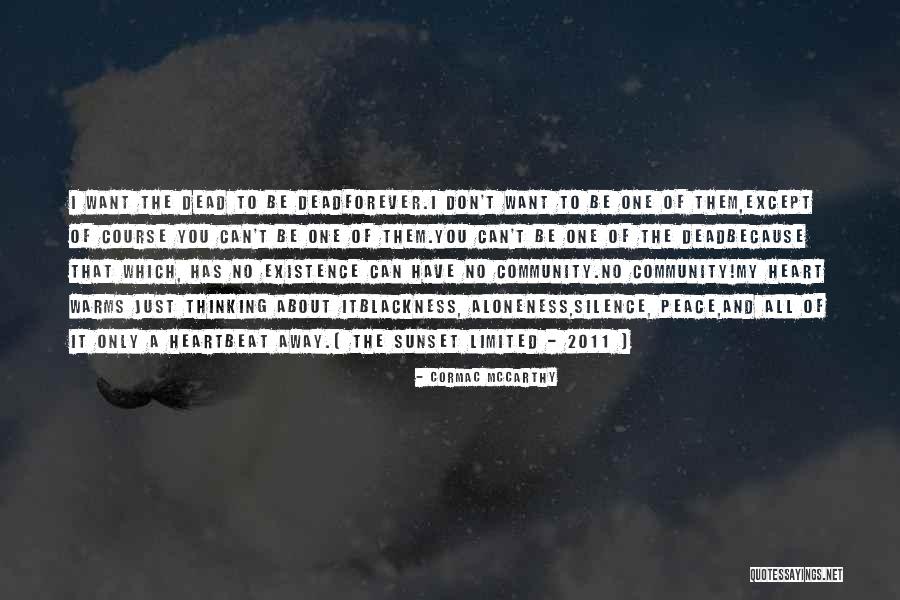 Contratiempo Quotes By Cormac McCarthy Contratiempo Quotes By Cormac McCarthy