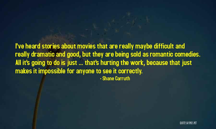 Contratto Millesimato Quotes By Shane Carruth Contratto Millesimato Quotes By Shane Carruth