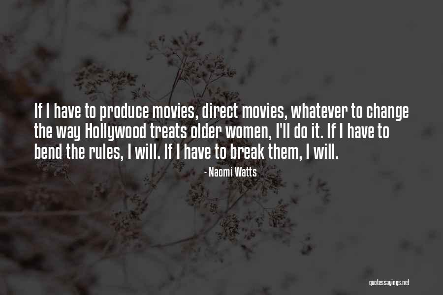 Contravened Quotes By Naomi Watts Contravened Quotes By Naomi Watts
