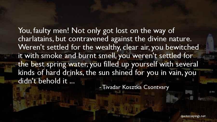 Contravened Quotes By Tivadar Kosztka Csontvary Contravened Quotes By Tivadar Kosztka Csontvary