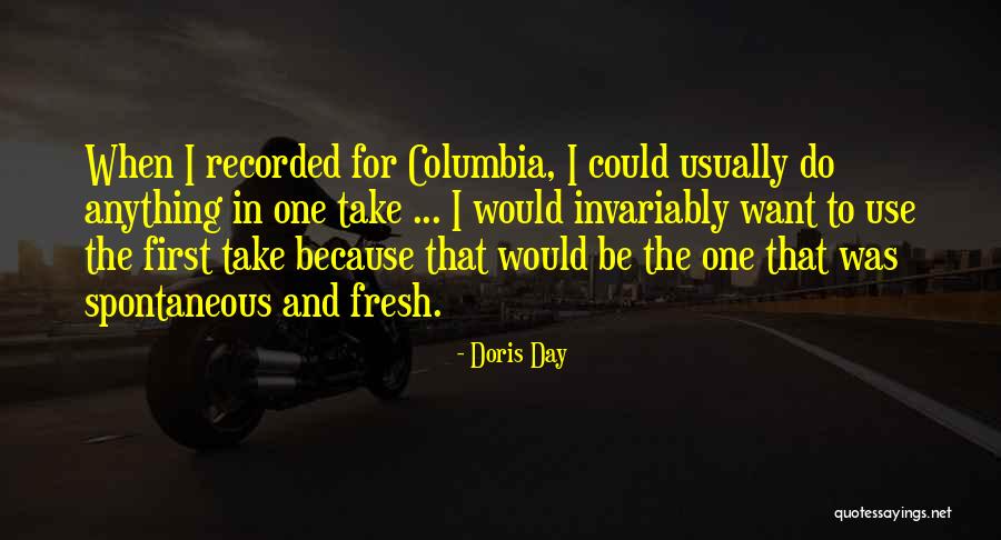 Contrazice Quotes By Doris Day Contrazice Quotes By Doris Day