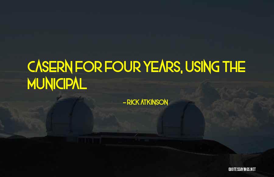 Contrepartie En Quotes By Rick Atkinson Contrepartie En Quotes By Rick Atkinson