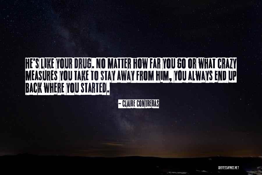 Contreras Quotes By Claire Contreras Contreras Quotes By Claire Contreras