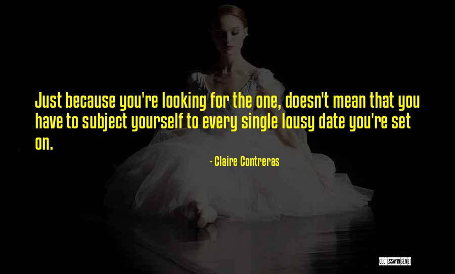 Contreras Quotes By Claire Contreras Contreras Quotes By Claire Contreras