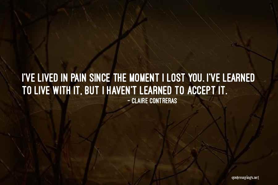 Contreras Quotes By Claire Contreras Contreras Quotes By Claire Contreras