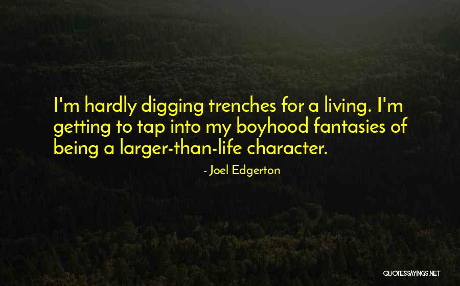 Contresens Quotes By Joel Edgerton Contresens Quotes By Joel Edgerton