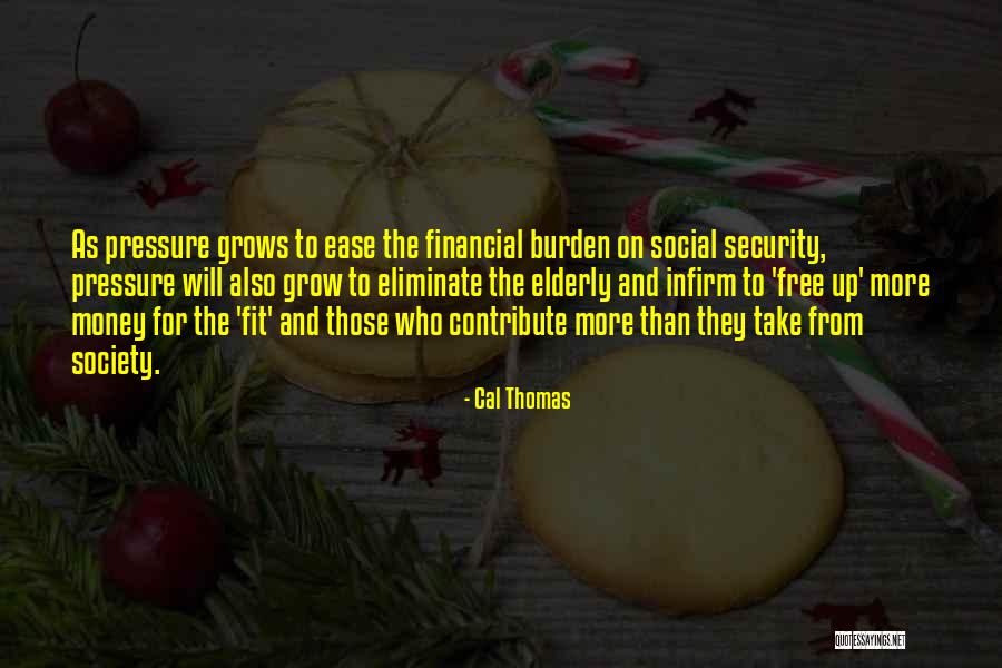 Contribute Money Quotes By Cal Thomas Contribute Money Quotes By Cal Thomas